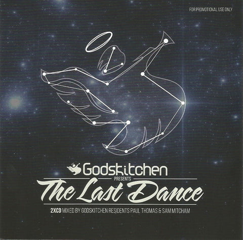 Godskitchen: The Last Dance - Mixed By Same Mitcham & Paul Thomas