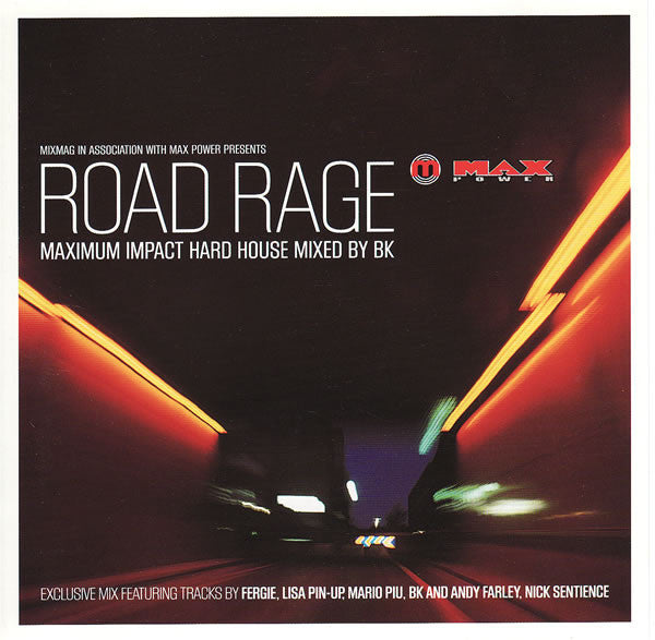 BK –  Road Rage