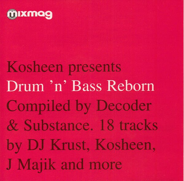 Kosheen  –  Drum 'n' Bass Reborn