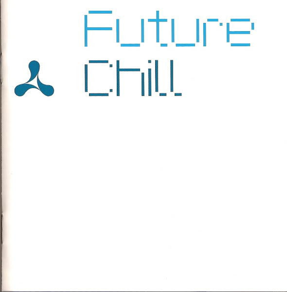 Cream –  Future Chill