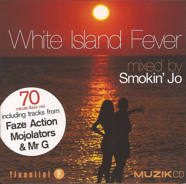 Smokin' Jo  –  White Island Fever
