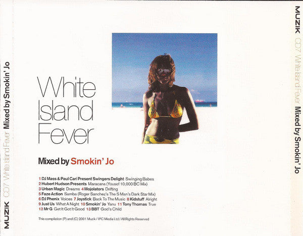 Smokin' Jo  –  White Island Fever