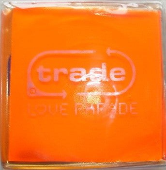 Trade - Love Parade (Limited Edition)
