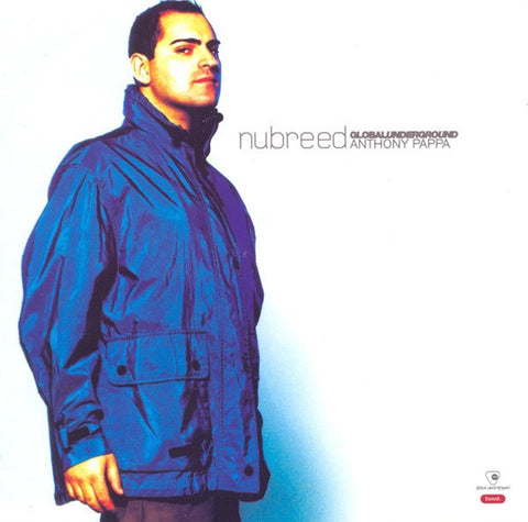 Anthony Pappa - Global Underground NuBreed (2000)