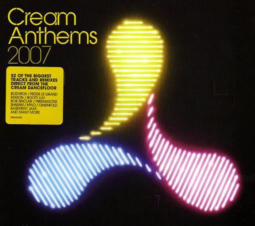 Various  –  Cream Anthems 2007