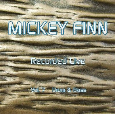 Mickey Finn Live Vol.7 DAT Recording Rare CD