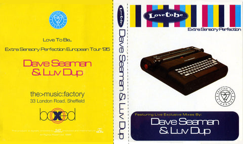 Boxed: Love To Be - Dave Seaman [Download]
