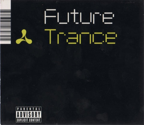 Cream ‎–  Future Trance