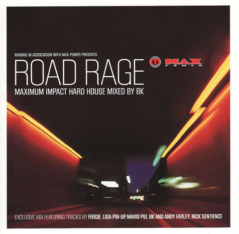 BK ‎–  Road Rage