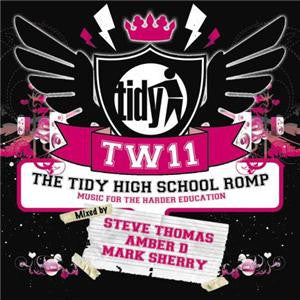 Tidy Weekender 11 - Mixed by Amber D, Steve Thomas & Mark Sherry