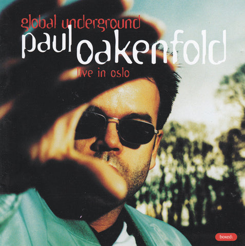 Paul Oakenfold  ‎–  Global Underground: Live In Oslo