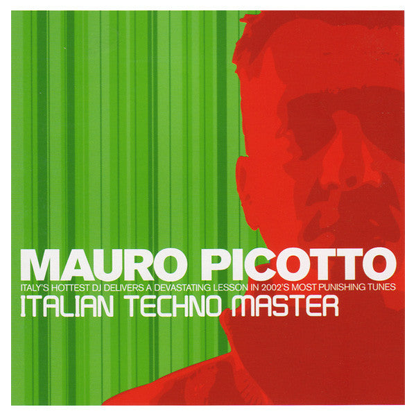 Mauro Picotto  ‎–  Italian Techno Master