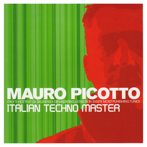 Mauro Picotto  ‎–  Italian Techno Master