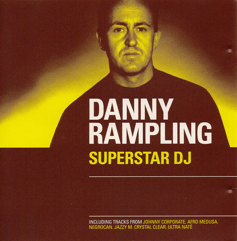 Ministry Presents Superstar DJs: Danny Rampling