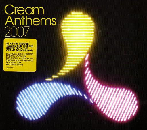 Various  ‎–  Cream Anthems 2007