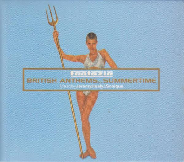 Various  ‎–  Fantazia: British Anthems...Summertime