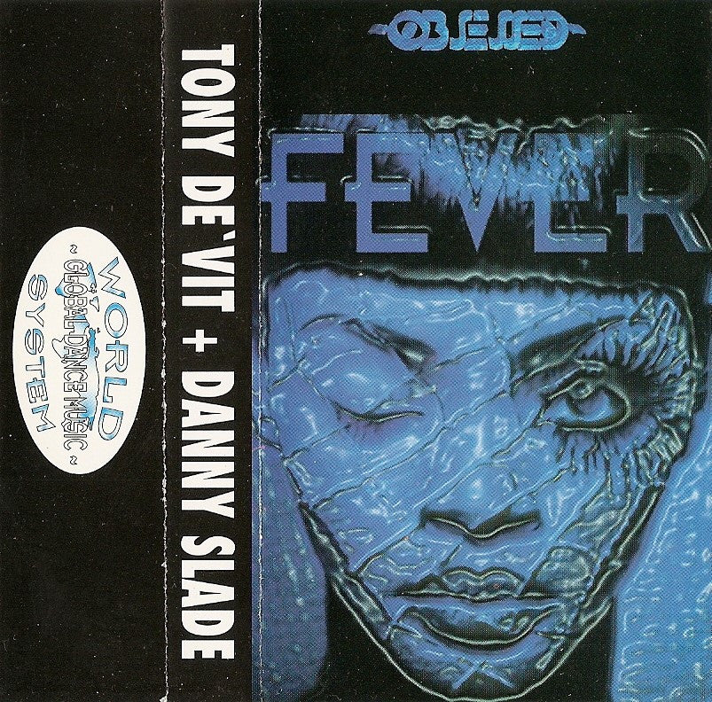 Obsessed Fever - Danny Slade & Tony De Vit [Download]