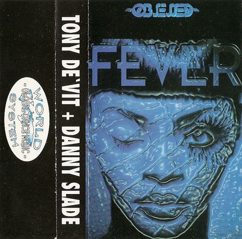 Obsessed Fever - Danny Slade & Tony De Vit [Download]